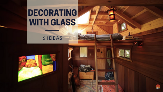 Tiny House Expedition | 6 Ideas for Using Glass in Your Tiny House .