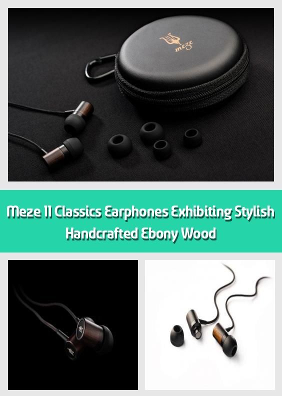 Meze 11 Classics Earphones Exhibiting Stylish Handcrafted Ebony .