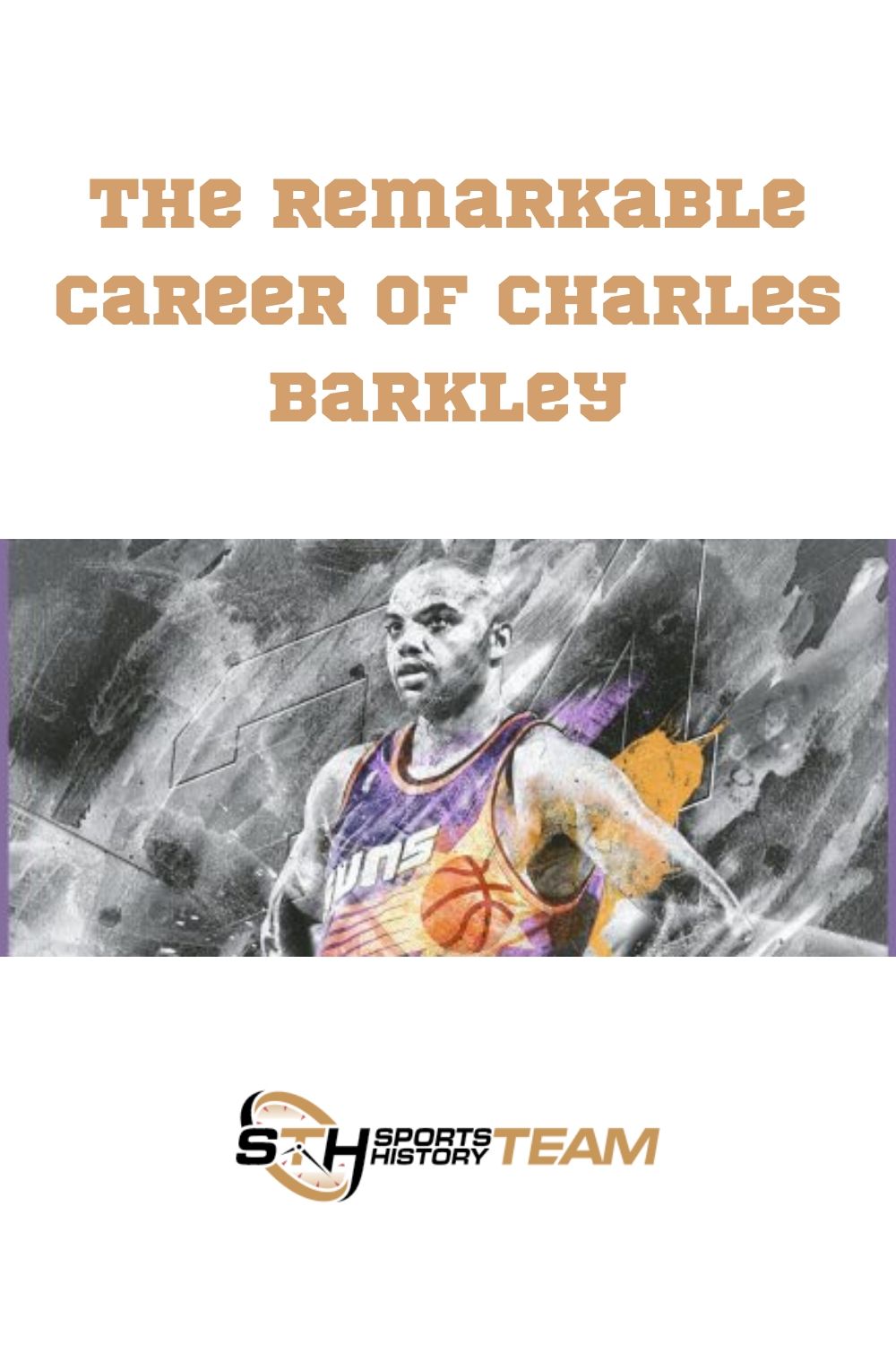 Charles Barkley Unique Personality and Playing Style