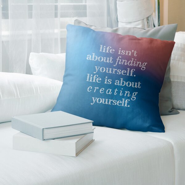 East Urban Home Handwritten Creating Yourself Quote Pillow Cover .