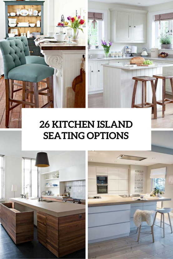 26 Modern And Smart Kitchen Island Seating Options - DigsDi