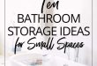 Small Space Series: 10 Practical Bathroom Storage Ideas | Dossier Bl